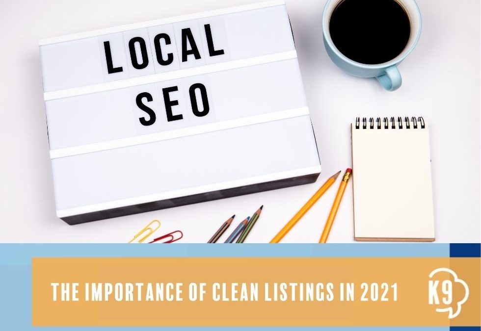 The Importance of Clean Listings in 2021