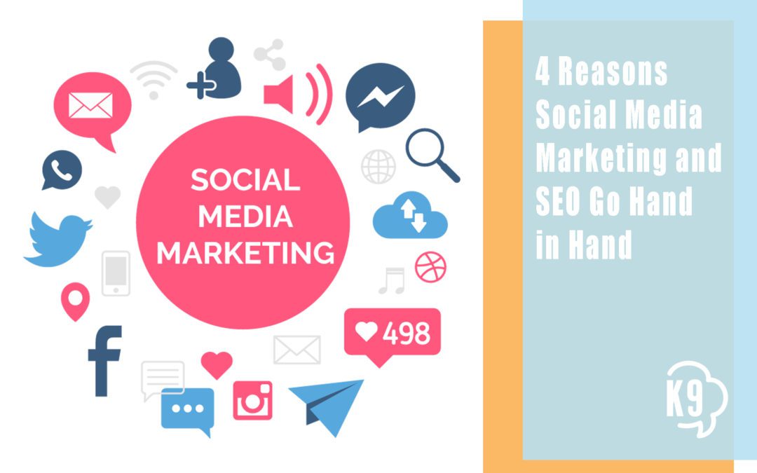 4 Reasons Social Media Marketing and SEO Go Hand in Hand