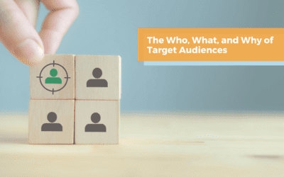 The Who, What, and Why of Target Audiences