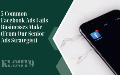 5 Common Facebook Ads Fails Businesses Make (From Our Senior Ads Strategist)
