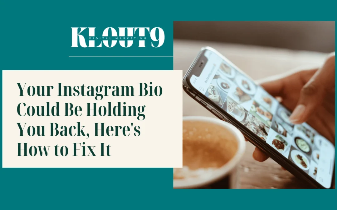 Your Instagram Bio Could Be Holding You Back, Here’s How to Fix It