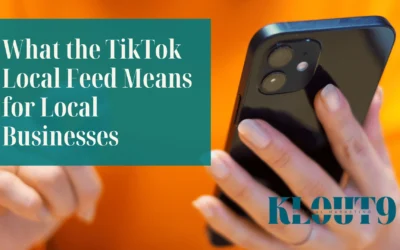 What the TikTok Local Feed Means for Local Businesses